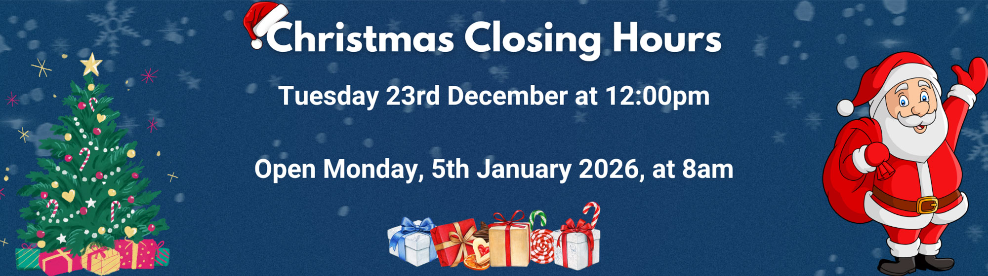 Xmas opening hours